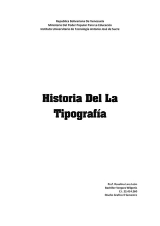 HISTORIA DE LA TIPOGRAFIA