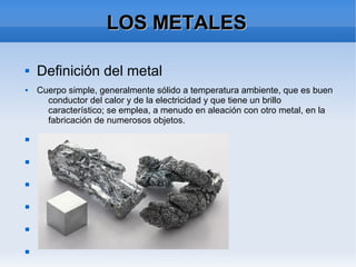 pista para justificar Librería Definicion de los metales