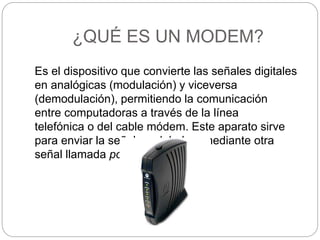 Modem Que Es Definiciones sobre Switche, Router, Modem, Wimax, Acces Point.. | PPTX
