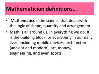 DEFINITION OF MATHEMATICS | PPTX