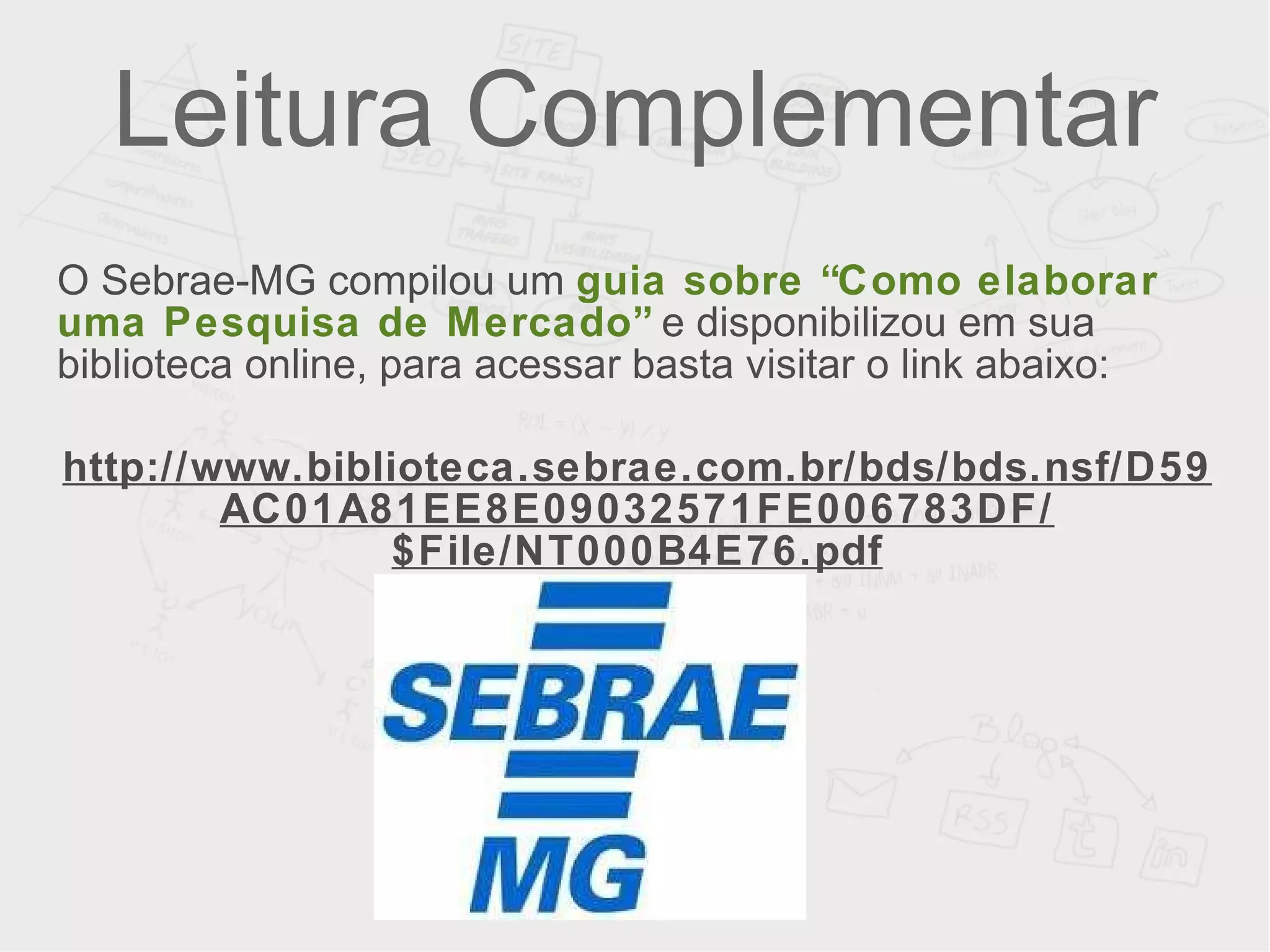 E na sua área? (O que consomem? Com que frequência? Qual volume?) 