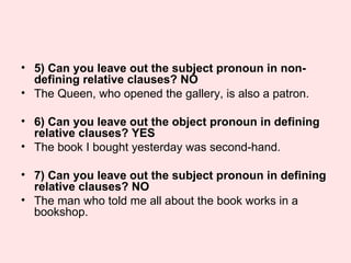 Defining And Non Defining Relative Clauses | PPT