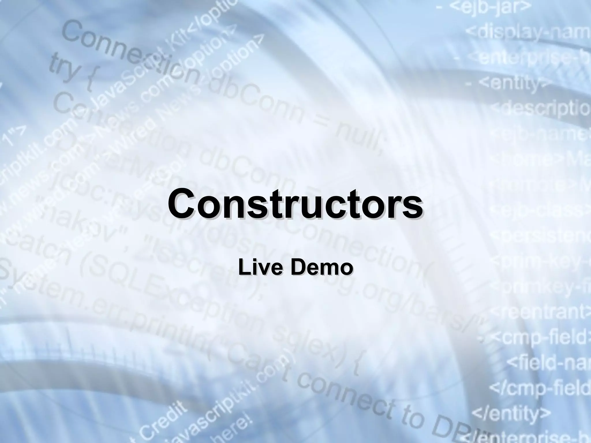 Constructors Live Demo 