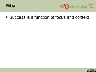 Why Success is a function of focus and context