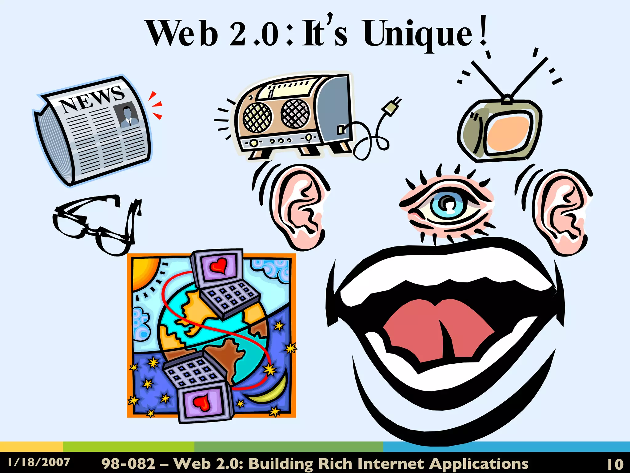 Web 2.0: It’s Unique! 