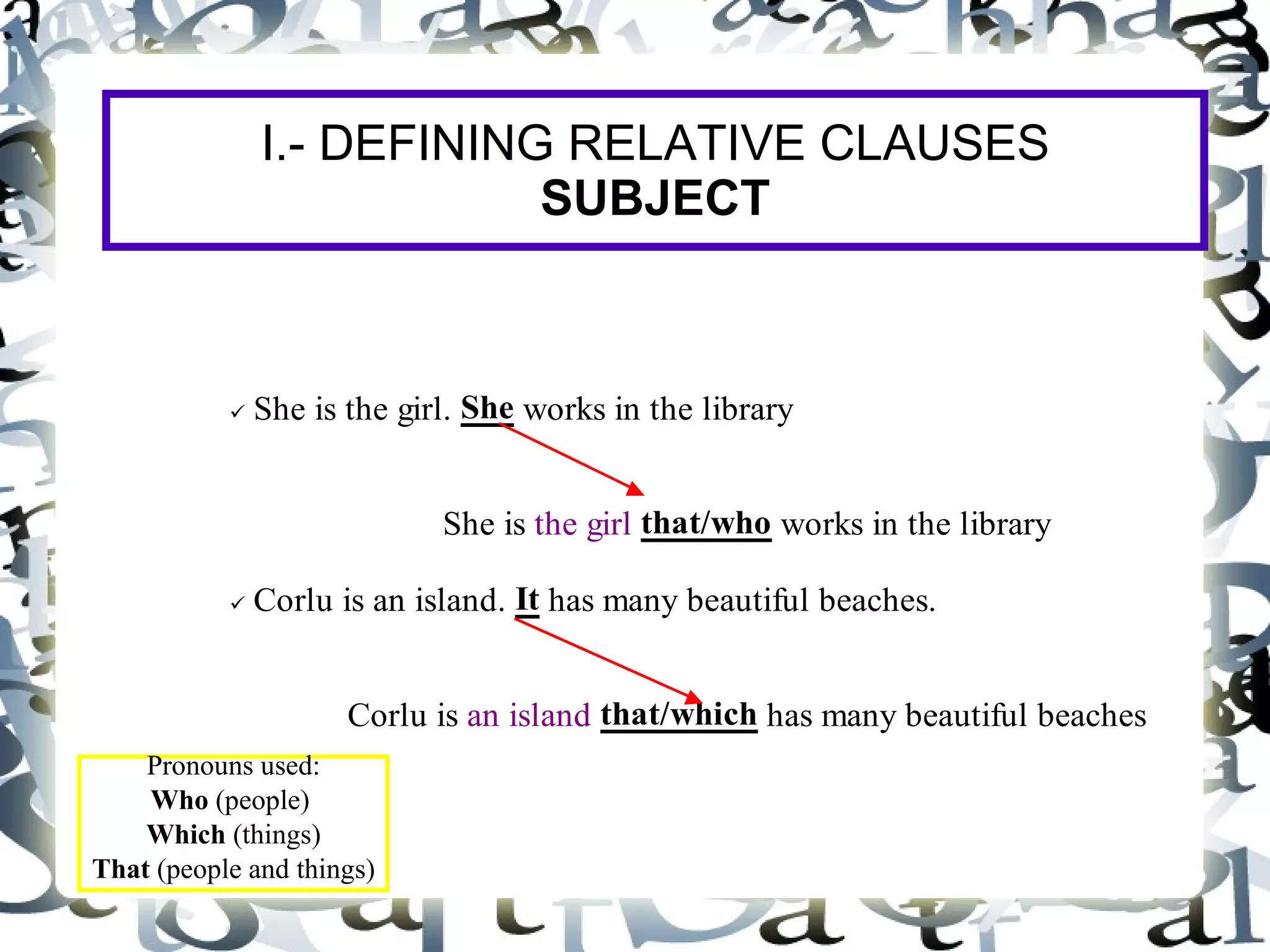 Defining and non defining relative clauses | ODP