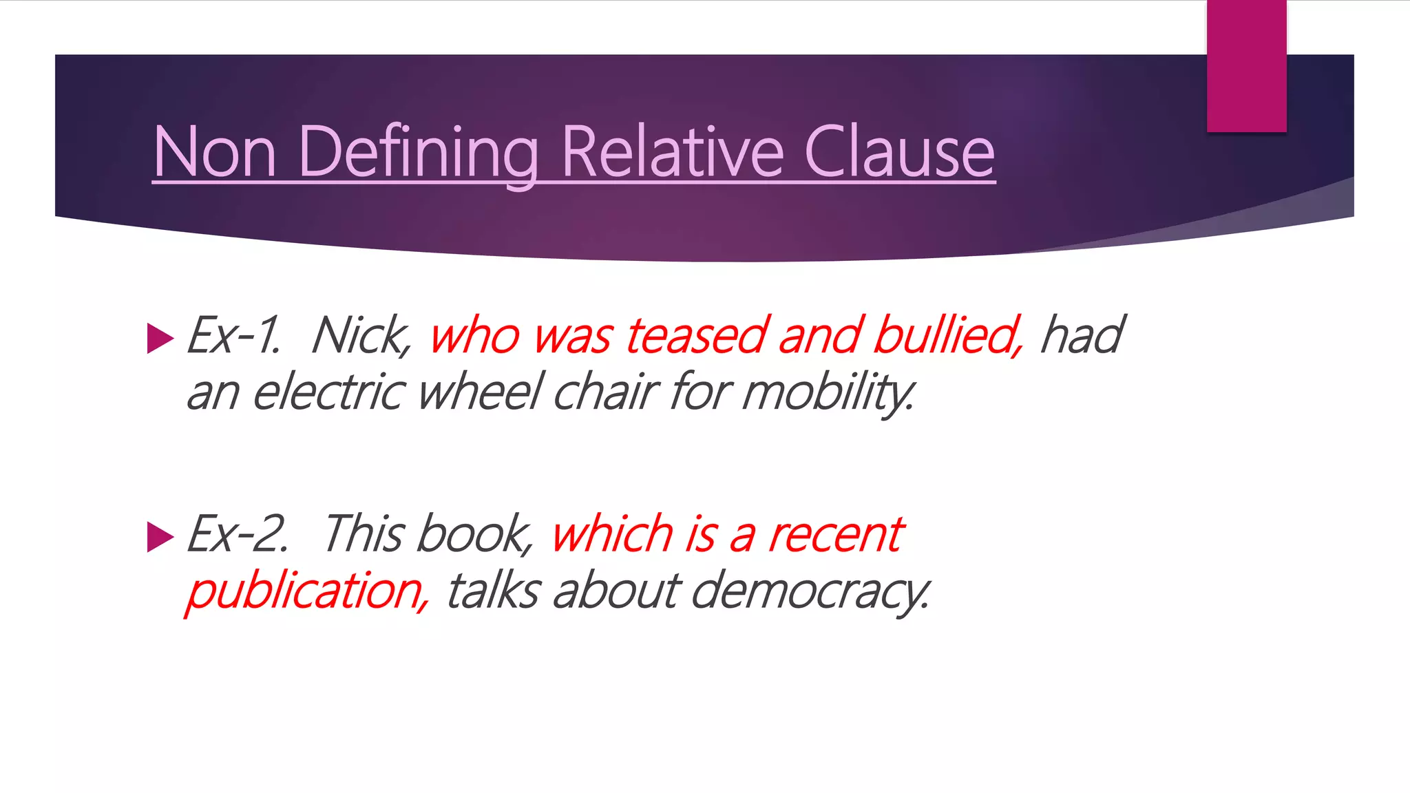 Defining And Non Defining Relative Clauses übung Defining and Non defining relative clauses | PPT