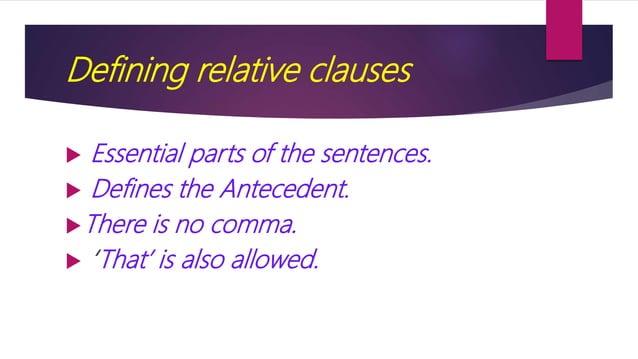Defining And Non Defining Relative Clauses übung Defining and Non defining relative clauses | PPT