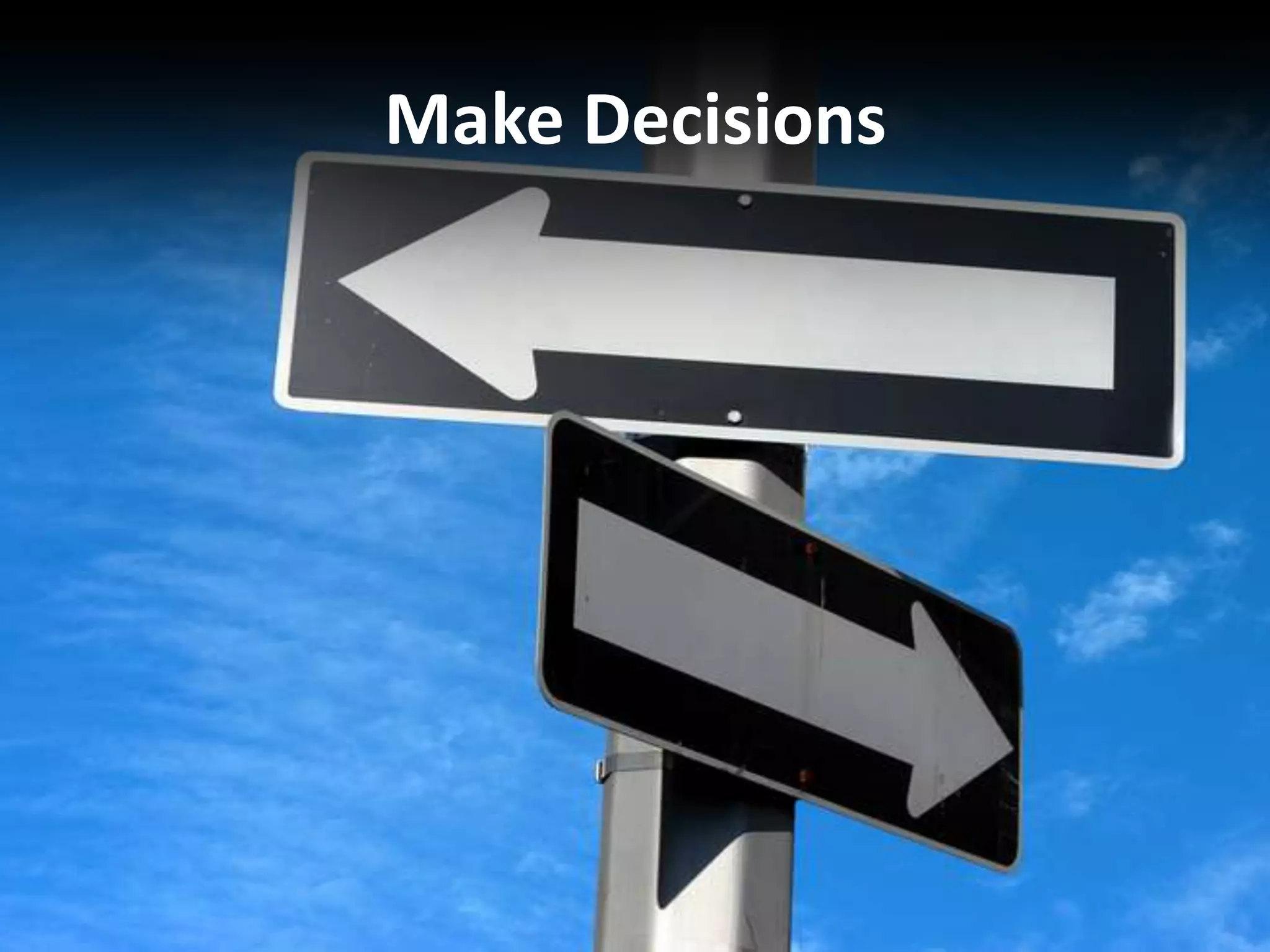 Make Decisions