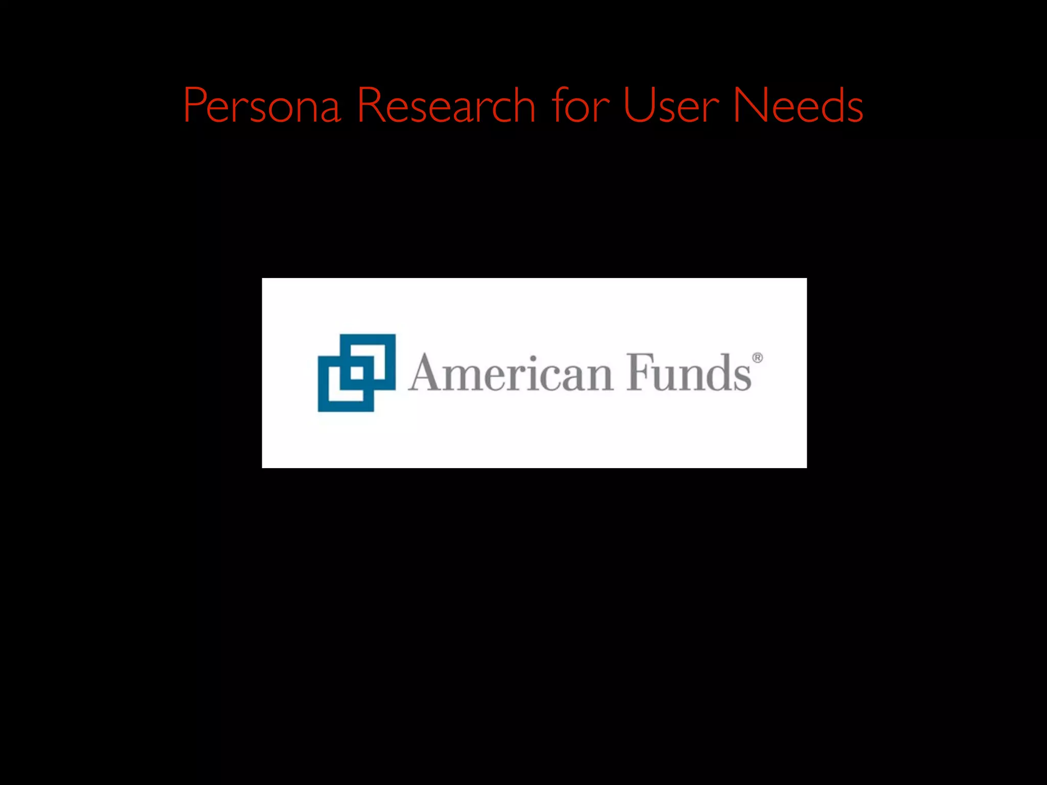 Persona Research for User Needs
 