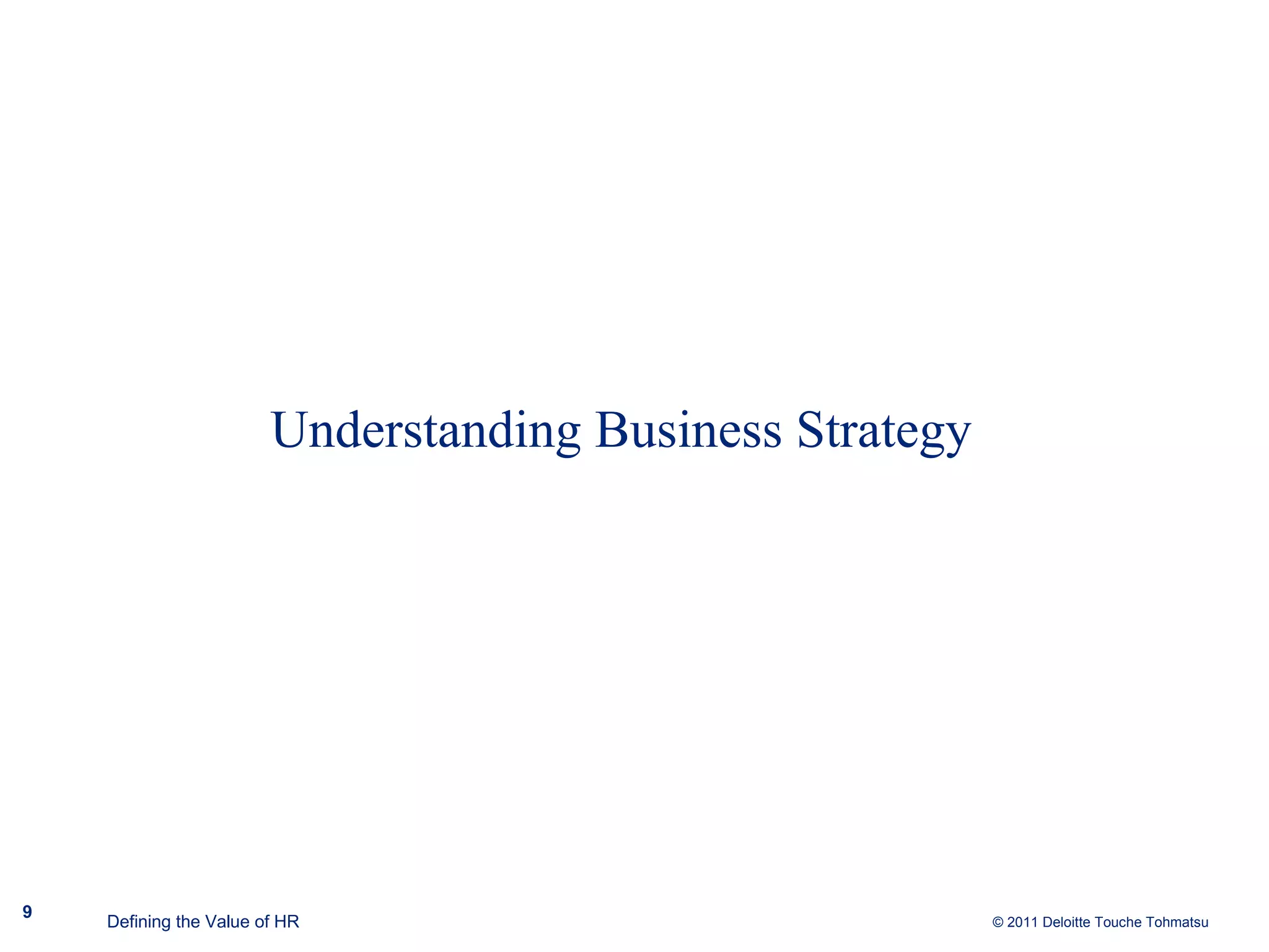 Understanding Business Strategy Defining the Value of HR 