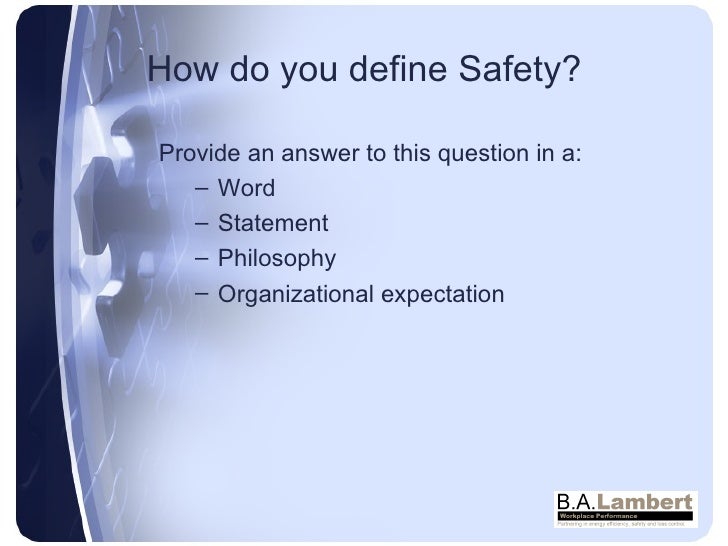 Defining Workplace Safety