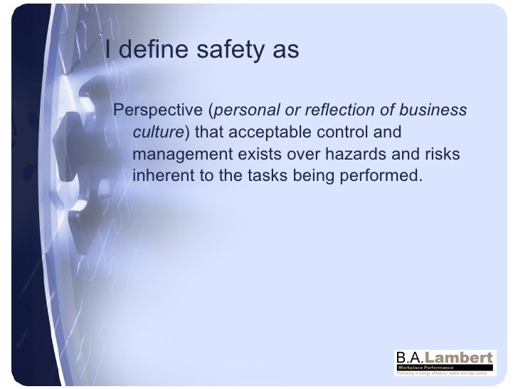 Defining Workplace Safety