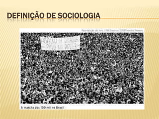 DEFINIÇÃO DE SOCIOLOGIA

 