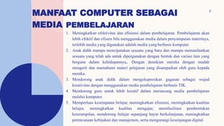 Definisi computer, manfaat kmoputer sebagai media,.pptx