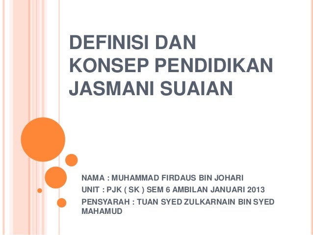 Definisi Dan Konsep Pendididkan Jasmani Suaian