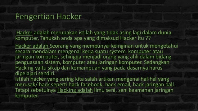 Apa Sebenarnya Arti Kata Hacker Tempat Kita Berbagi Ilmu
