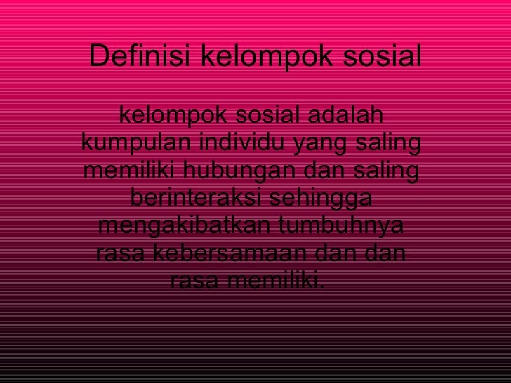 Definisi Kelompok Sosial