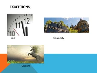 EXCEPTIONS
Hour University
Unicorn