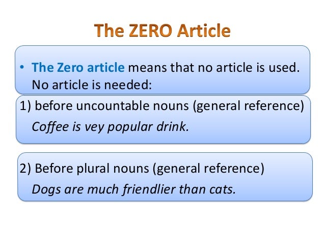 Zero article in english правила. Article пример. Zero article is used. Articles in english презентация. Нулевой артикль.