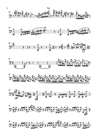 n - # œ œ œ b > œ #> œ # ˙ >
2                                               Tuba

       # > œ > > b> œ ˙                > >         >
                                                    .
         œ œœ œ .                    œ .
                                                                 #œ#œb œœnœ 
                            >b œ œ               œ     œ       -
                                                               œ        >
                            -
    23
    ? ‰ J       J≈R      ‰ ≈œ              ‰J       J≈ R
                            R



                                      #œ #˙ 
                                          >
    ?>           >                                            >     >             # œ# œ œ
    27
     -           -           # œ œ# œ                  Œ      -     -        #œ œ
                           œ                                          œ #œ œ
     ˙           œ œ #œ #œ       5
                                                              ˙     œ              5



         >                                            > #> > > >
                                           ‰ -j 4 ‰ ≈ #œ ‰ œ #œ  #œ  #œ
    30
         ˙                      >            > 2       .   -
    ?              Œ     Œ    ‰ -j Œ                       J                 4
                                                       R                  #œ 4
                                œ            œ


                                                            >
                                                            œ# œ > œ > œ >    >
                                                                  œ œ œ
    34
    ?4
         4           j‰ Œ Ó                                     #œ œ       œœœœœœœ
             w      œ               w             w

      >    > > œ œ           >    > > > >              >    > > œ œ
    ? œ#œ#œ œ œ œ œ>œ . >œ . œ#œ#œ œ œ œ œ œ œ œ œ œ œ œ#œ#œ œ œ œ œ>œ . >œ .
    39

               œ     œ œ              œ       œ     œ           œ     œ œ



    ?5 œ
    42
        # > #œ >       1 >              4>    >. ≈       >                > > - >
                                                                           . -   .
     16        œ #œ    4 -              4 -              -
                    #œ                     œ bœ    œ œ œ œ                œ œ œ œ
         fff
                        nœ

                         ># œ >  > b>
                           >.
    ? > b> ≈ œ œ œ >     . - - œ ≈ œ œ œ > > > - > > b> ≈ œ œ œ > > >
    45
      œ .
      - œ          -
                   œ     œ œ œ .         - œ - . - œ
                                         œ .       œ .          œ .
                                                                - œ -
                                             œ œbœ                  œ 
                                                                     #œ

                                                           ># œ >  > >
                                                             >.-
    ? > b> ≈ œ œ œ > > > - > > b> ≈ œ œ œ >                                 >>> >
    48
      œ .
      - œ          - œ - . - œ
                   œ .       œ .          -
                                          œ                œ œ - bœ ≈ œ œ œ - œ - - .
                                                           .        œ .     œ .
                       œœ bœ                                                    œ œbœ
 