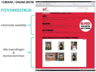 #CREATIE / ONLINE SECTIEFOTOWEDSTRIJDInformatie wedstrijdAlle inzendingen&Aantal stemmen