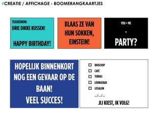 #CREATIE / AFFICHAGE - BOOMERANGKAARTJES