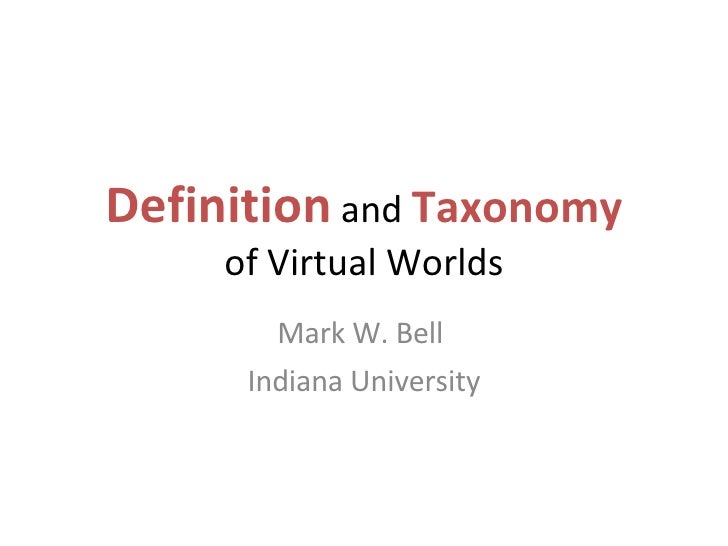 Definition of Virtual Worlds