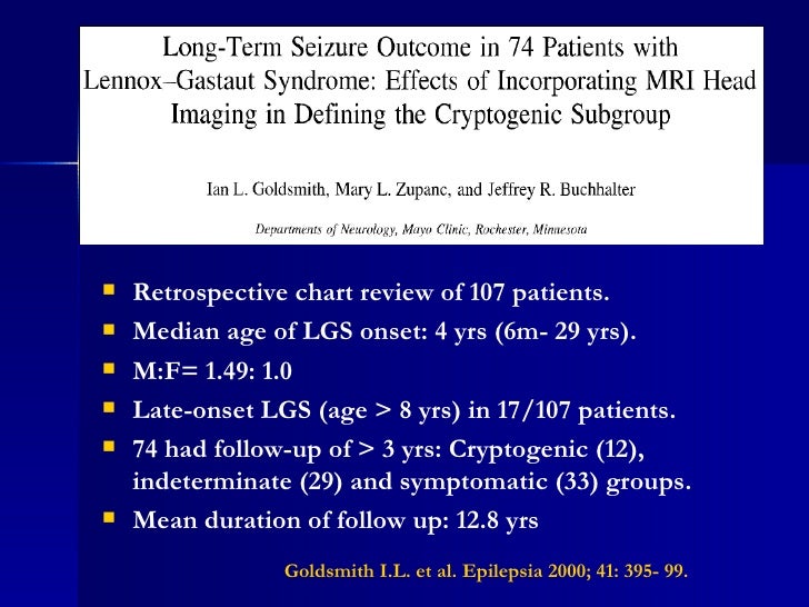 Definition and natural history of Lennox Gastaut syndrome