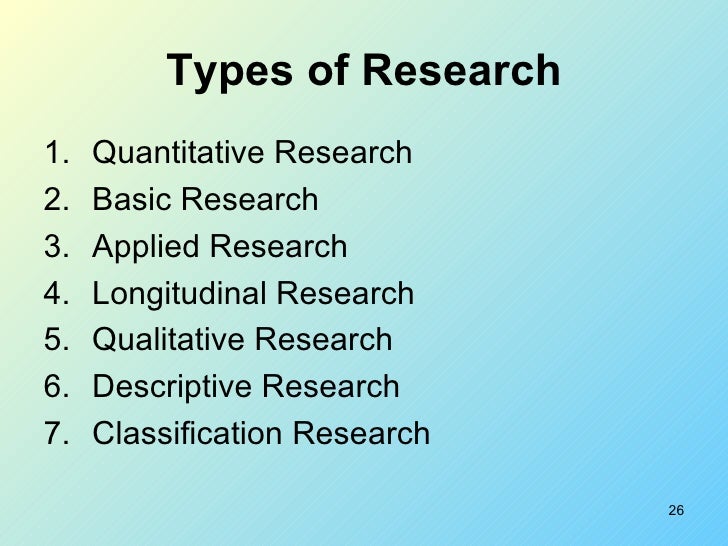 What different types of research are there?