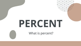 Definition and Visualization of Percent.pptx