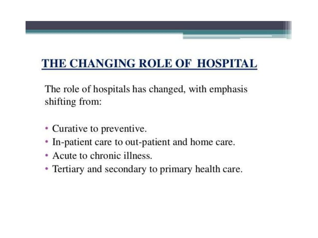 Definition Classification And Function Of Hospital
