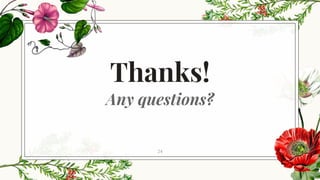 Thanks!
Any questions?
24
 