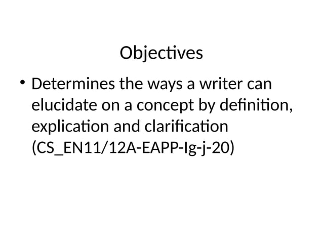 Definition, Clarification and Explication in EAPP | PPTX | Science
