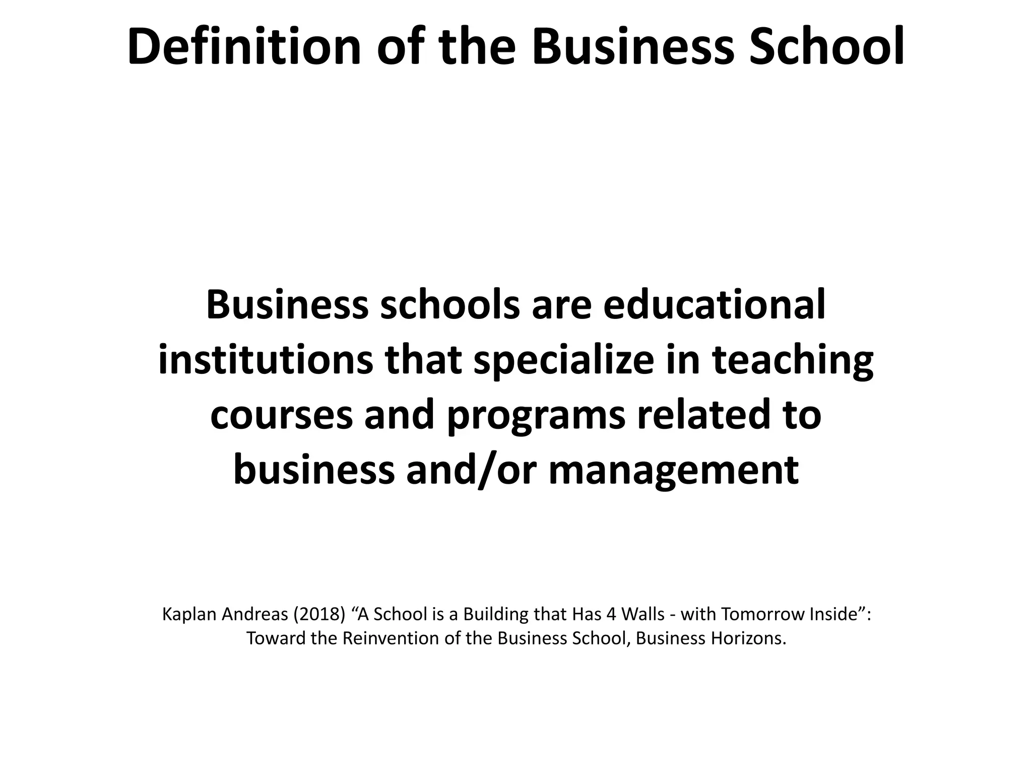 Definition, history, and classification of business schools | PPT