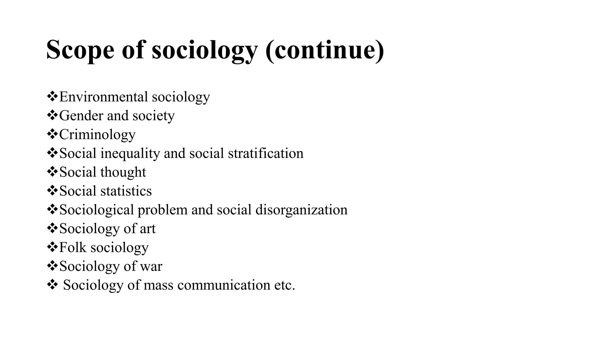 Definition nature and scope of sociology pptx