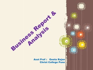 Page 1
Asst Prof : Geeta Rajan
Christ College Pune
 