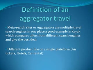 Definition of an aggregator travel ,[object Object]