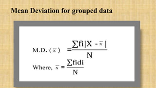 Mean Deviation for grouped data
 