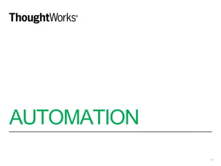 AUTOMATION
13
 