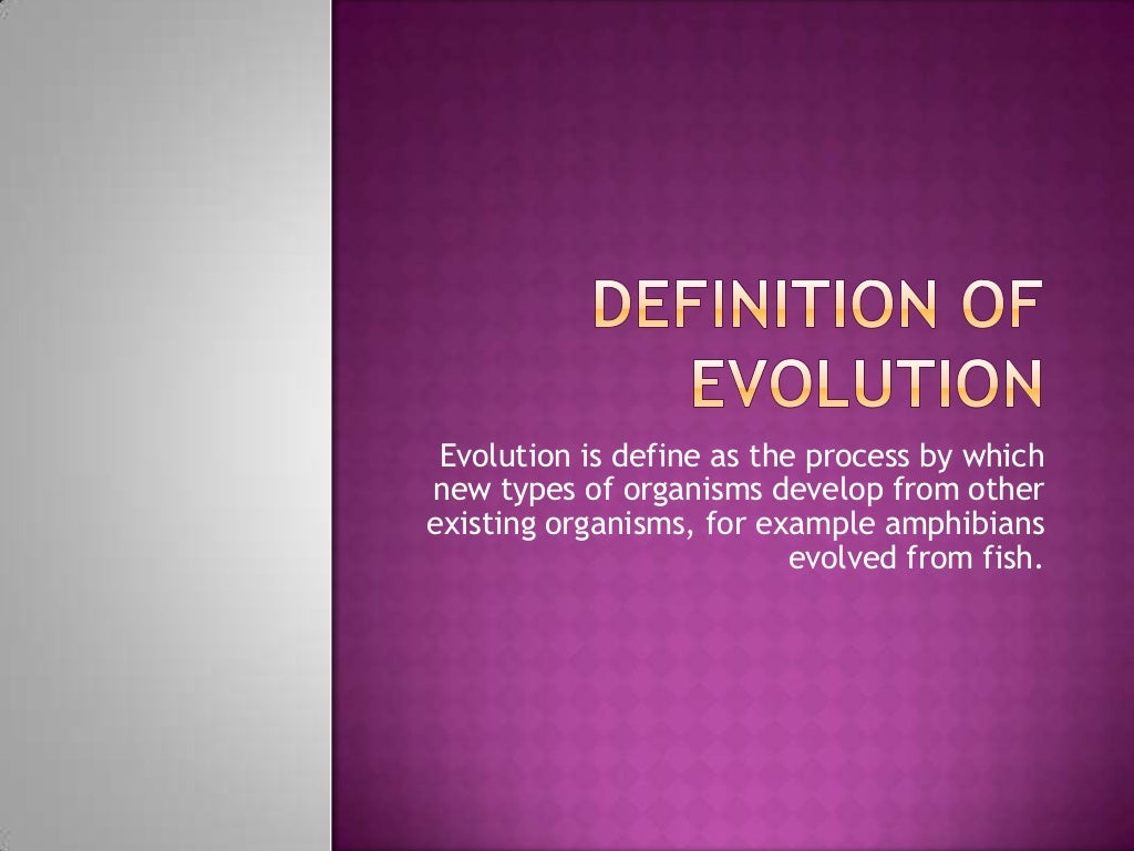 Definition of evolution