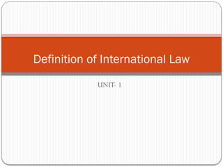 Definition of International Law (1).pptx