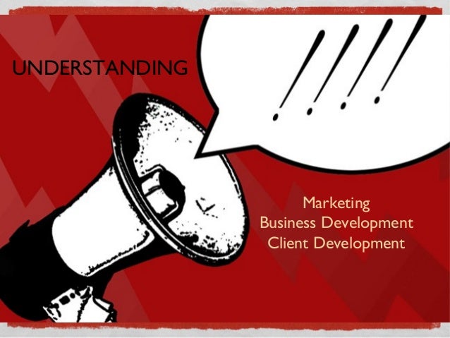 whats the difference between marketing business client development
