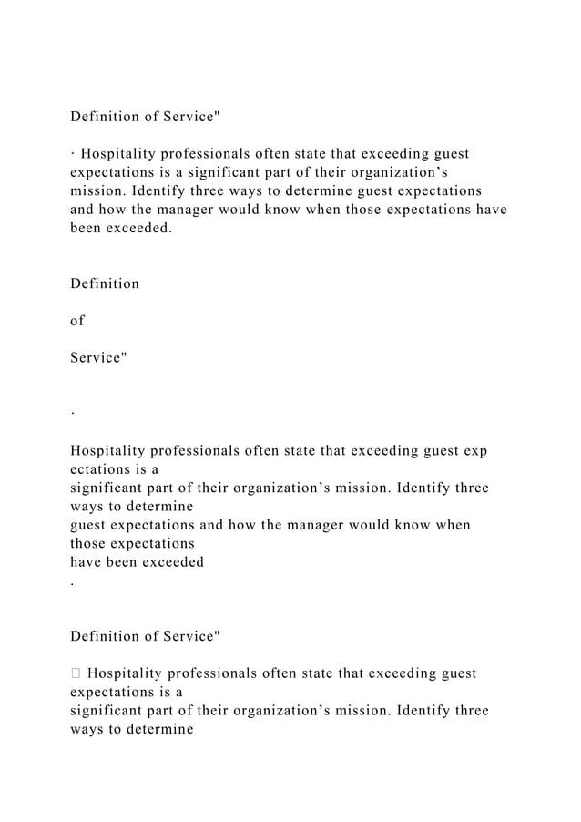 Definition of Service· Hospitality professionals often state .docx