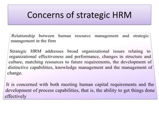 Concerns of strategic HRM
 