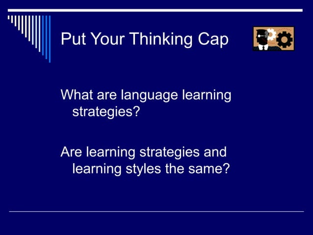 Definitions of Language Learning Strategies | PPT
