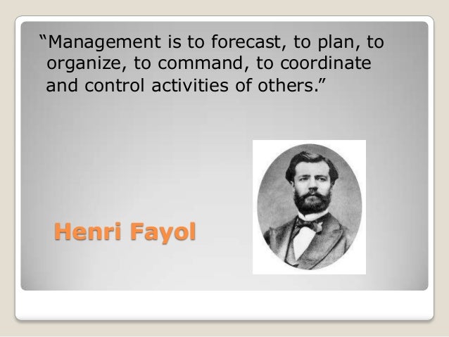 manage forecast and plan organize command and control crit Managers plan, organise, staff fayol's last two management activities - command and control general and industrial management, henri fayol. manage forecast and plan organize command and control crit Managers plan, organise, staff fayol's last two management activities - command and control general and industrial management, henri fayol.