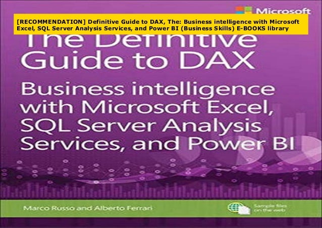 The Definitive Guide To Dax 2nd Edition Pdf - [RECOMMENDATION] Definitive Guide to DAX, The: Business intelligence