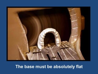 The base must be absolutely flat
 