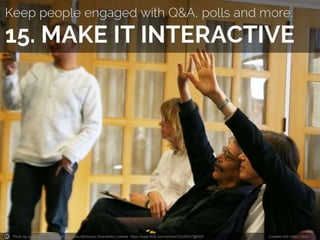 Photo by quinn.anya - Creative Commons Attribution-ShareAlike License https://www.flickr.com/photos/53326337@N00 Created with Haiku Deck
 